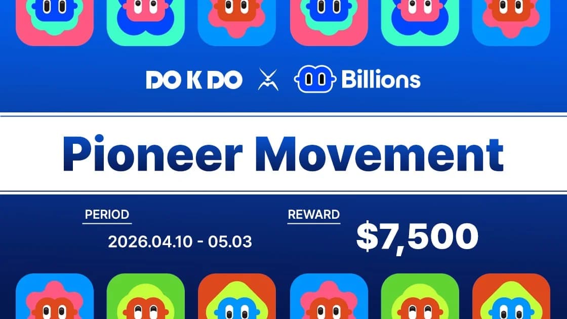Billions, 총 7,500 USDC 규모 ‘DOKDO Pioneer Movement’ 캠페인 진행